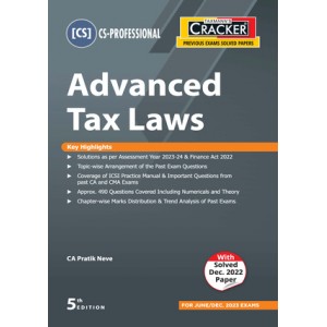 Taxmann's Advanced Tax Laws Cracker for CS Professional June 2023 Exam [ATL - New Syllabus] by CA. Pratik Neve